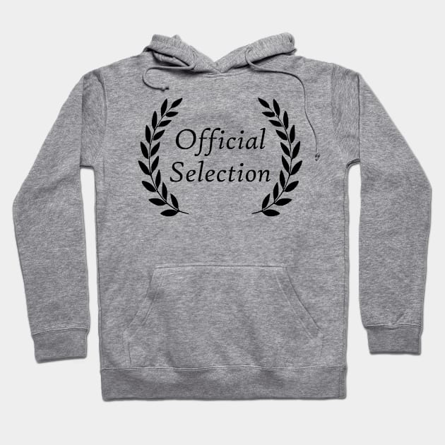 Official Selection (black) Hoodie by RinandRemy